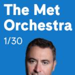 20250130-Met-Orchestra-185×315-0106 (1)